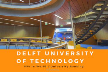 Đại học Công nghệ Delft – ĐH TOP 54 thế giới cùng nhiều suất học bổng