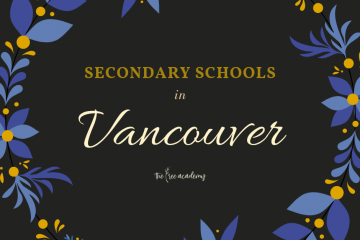 Danh sách các trường Trung học tại Vancouver – Canada